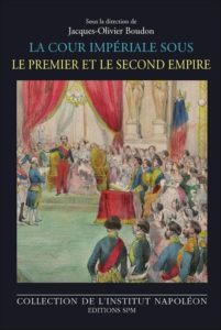 Livre : La cour impériale sous le Premier et le Second Empire