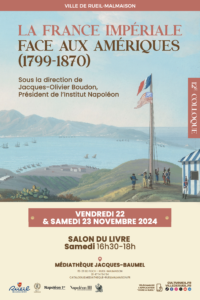 Colloque La France impériale face aux Amériques (1799-1870)